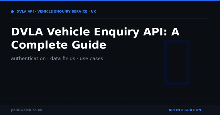 DVLA Vehicle Enquiry API: A Complete Guide for UK Businesses
